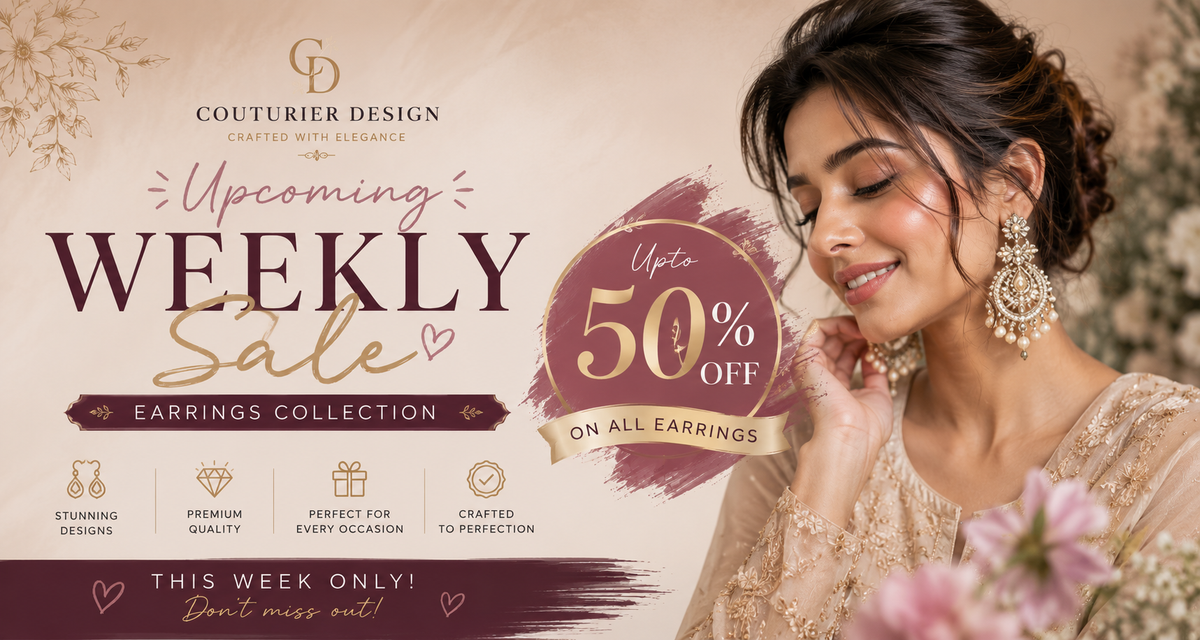 Couturier Design Upcoming Weekly Sale: Up to 50% Off on Elegant Earrings Collection - Couturier Design