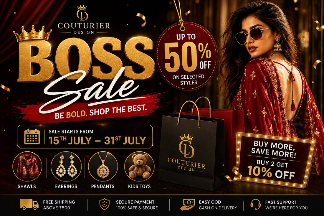 Boss Sale 2026 at Couturier Design – Up to 50% OFF on Fashion, Jewellery, Shawls & Kids Toys - Couturier Design