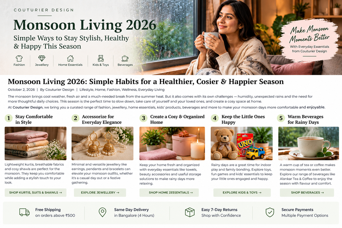 Monsoon Living 2026: Simple Habits for a Healthier, Cosier & Happier Season